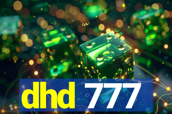 dhd 777
